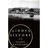 Paul H. Carlson Hidden History of the Llano Estacado (Tascabile)