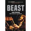 Hachette Books Beast: John Bonham and the Rise of Led Zeppelin