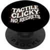 Mechanical Keyboard Switch Typist Appare Mechanical Keyboard Tactile Clicky No Regrets PopSockets PopGrip Adesivo