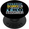 Desert Merch Humor Shop Niente mi spaventa, ho due figlie per oscuri PopSockets PopGrip Adesivo