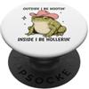 Retro Frog Meme Apparel Gifts Fuori I Be Hootin' Inside I Be Hollerin' Funny Frog Meme PopSockets PopGrip Adesivo