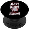 Funny Accordion Player Merch with Polka Lasciami in pace Ho bisogno di praticare la mia fisarmonica PopSockets PopGrip Adesivo