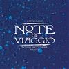 Universal Music Note di viaggio - Capitolo 2: Non vi succederà niente (CD Deluxe)