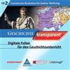 Schroedel Verlag GmbH Tl.2 : Französische Revolution bis Zweiter Weltkrieg, 1 CD-ROMDigitale Folien für den Geschichtsunterricht. Für Windows 98/ME/2000/XP