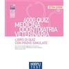 Hoepli test. 6000 quiz. Medicina odontoiatria veterinaria. Libro di Quiz con prove simulate