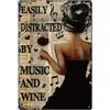 SUPERDANT Targa Metallica Ragazza Bella Distrazione Da Musica e Vino Decorazione Vintage Per Casa Bar Pub Regalo Originale Per Appassionati Di Musica