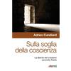 Sulla soglia della coscienza