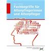 Winfried Dr. Stollmaier Ang Fachbegriffe für Altenpflegerinnen und A (Tascabile)
