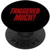 Funny Triggered Anti-Liberal Pro Conserv Divertente innescato anti-liberale fiocco di neve Pro conservatore PopSockets PopGrip Adesivo