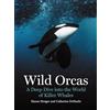 Princeton University Press Wild Orcas: A Deep Dive into the World of Killer Whales