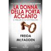 Newton Compton Editori La donna della porta accanto