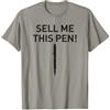 Wolf of Wall Street Sell Me This Pen Maglietta