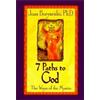 Joan Borysenko 7 Paths to God: The Ways of the Mystic (Tascabile)