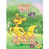 On Line Editora Classic Tales Once Upon a Time The Fox Who Lost His (Tascabile)