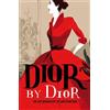 Christian Dior Dior by Dior (Tascabile)