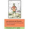 Carlo Collodi Las Aventuras de Pinocho / The Adventures of Pinocchio (Tascabile)