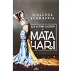 UTET Gli ultimi giorni di Mata Hari. Con e-book