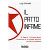 Melampo Il patto infame. La Camorra, le Brigate Rosse, l'assassinio di un giovane politico. Una verità insabbiata