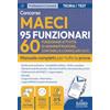 Edises Edizioni Concorso MAECI: manuale per 60 Funzionari attività di amministrazione, contabili e consolari