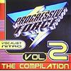 Progressive Force Vol.2 - The Compilation (CD) Various Bubbles DJ Scana Nitro