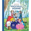 MONDADORI Piccole donne da Louisa May Alcott