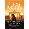 HarperCollins Quando sarà il momento. La saga dei Clifton (Vol. 6)