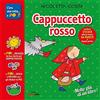 Nicoletta Costa Cappuccetto Rosso-All'interno sono contenuti: 6 pagine di Sticker da Parete 1 poster siliconato con una doppia ambientazione per inventarsi tante storie e decorare le pareti della cameretta.