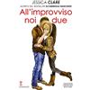 Newton Compton Editori All'improvviso noi due