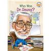 Janet B. Pascal Who Was Dr. Seuss? (Tascabile) Who Was?