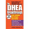 Stephen Cherniske The DHEA Breakthrough (Tascabile)