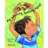 Merriam Sarcia Saunders My Whirling Twirling Motor (Copertina rigida)