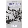 JACA BOOK Libia 1911. I cattolici, la Santa Sede e l'impresa coloniale italiana