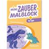 Tessloff Verlag Mini Zaubermalblock to go. Dinosaurier: Für Kinder ab 3 Jahren