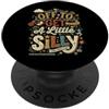 Off To Get A Little Silly Meme Humor Andiamo a fare un po' di stupidaggine PopSockets PopGrip Adesivo