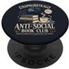 Goth Book Club Apparel Citazione umoristica lettura introversa amante dei libri vintage PopSockets PopGrip Adesivo