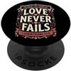 Bible Scripture Corinthians 13:8 Tees Co L'amore non manca mai la Bibbia Versetto 1 Corinzi 13:8 PopSockets PopGrip Adesivo