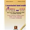 Vestigium I nuovissimi temi svolti di storia del '900. Per le Scuole superiori