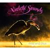 Violette Sounds Wild and Blue (Vinyl LP)