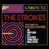 Various Arists A Tribute To The Strokes, The Songs of Room On Fire (CD)