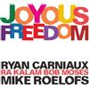 Ryan Carniaux/Mike Roelofs/Ra Kalam/Bob Moses Joyous Freedom (CD) Album