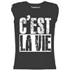 thedifferent New T-Shirt Donna Fiammata C'Est La Vie Idea Regalo
