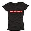 MAKAYA T-Shirt Donna Divertenti - Scritte Bad Influence - Magliette Manica Corta