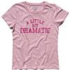 3styler T-Shirt Donna A Little Bit Dramatic Regina George Means Girls - Film Cult Shirt - Linea Classic - 100% Cotone 185 gr/mq (M, Rosa)
