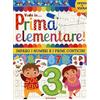Edibimbi Vado in... prima elementare! Imparo i numeri e i primi conticini. Ediz. a colori