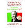 Sperling & Kupfer Gli italiani la sanno lunga... o no!?