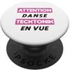Urban Dance Vibes Attenzione: Ballo Tecktonik in arrivo - Lingua francese PopSockets PopGrip Adesivo