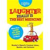 Laughter Really Is the Best Medicine (Tascabile) Laughter Medicine