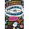 DK Children Astrophysics for Supervillains 3 Mastering the Multiverse (and Other Secrets of Space and Time)