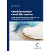 Giappichelli-Linea Professionale Omicidio stradale e omicidio nautico. Analisi ragionata della Legge 23 marzo 2016, n. 41 e della Legge 26 settembre 2023, n. 138