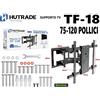Supporto TV da Parete HUTRADE TF-18 - Orientabile e Inclinabile, 75"-120" mar